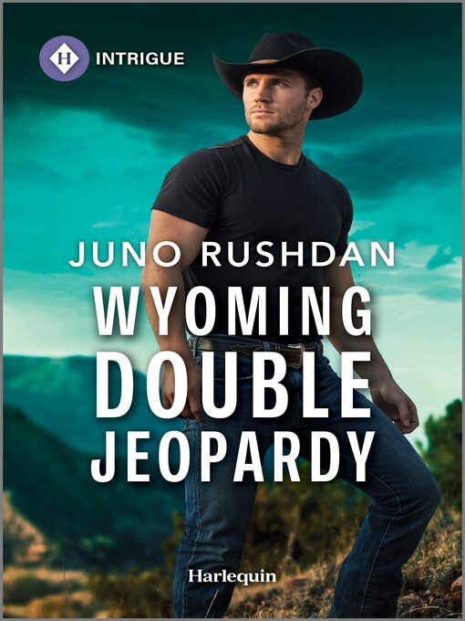 Title details for Wyoming Double Jeopardy by Juno Rushdan - Available